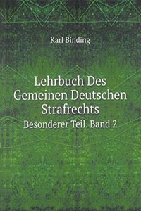 Lehrbuch Des Gemeinen Deutschen Strafrechts