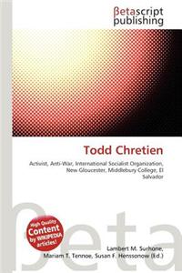 Todd Chretien