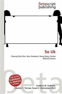 So UK