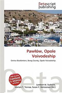 Paw W, Opole Voivodeship