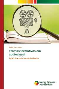 Tramas formativas em audiovisual