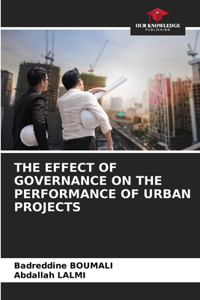 Effect of Governance on the Performance of Urban Projects