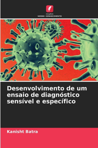 Desenvolvimento de um ensaio de diagnóstico sensível e específico