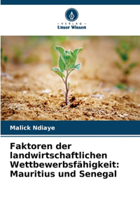 Faktoren der landwirtschaftlichen Wettbewerbsfähigkeit