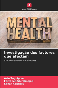 Investigação dos factores que afectam