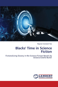 Blacks' Time in Science Fiction