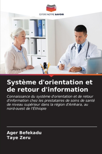 Système d'orientation et de retour d'information