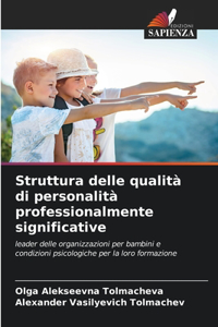 Struttura delle qualità di personalità professionalmente significative