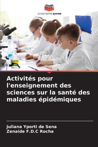 Activités pour l'enseignement des sciences sur la santé des maladies épidémiques