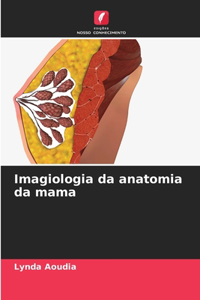 Imagiologia da anatomia da mama