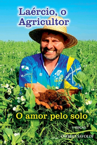 Laércio, O Agricultor
