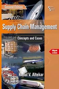 Supply Chain Management: Concepts and Cases