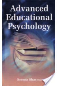 Advanced Educational Psychology