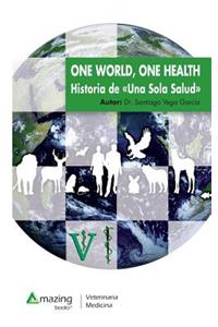 One World, One Health