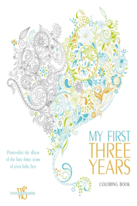 My First Three Years Coloring Book