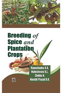 Breeding Of Spices And Plantation Crops