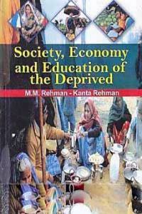 Society, Economy & Education Of The Deprived