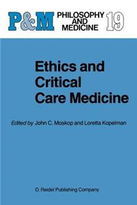 Ethics and Critical Care Medicine