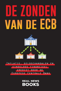 De zonden van de ECB