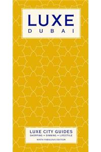 Dubai Luxe City Guide, 9th Edition