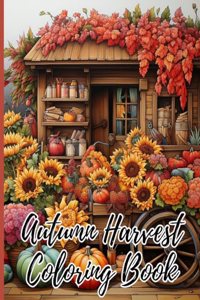 Autumn Harvest Coloring Book