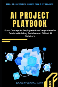 AI Project Playbook From Concept to Deployment