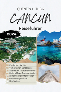 Cancun Reiseführer 2024