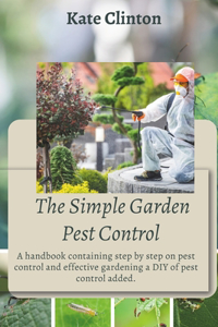Simple Garden Pest Control