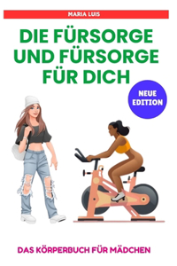 Die Fürsorge und Fürsorge für Dich