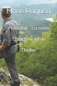 Forestali - La serie - Quarto volume