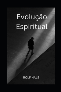 Evolução Espiritual