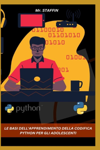 Basi Dell'apprendimento Della Codifica Python Per Gli Adolescenti