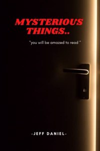 Mysterious Things