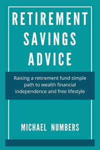 Retirement Savings Advice