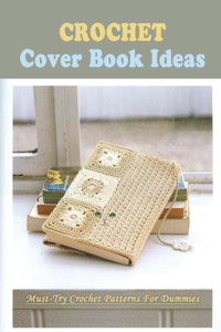 Crochet Cover Book Ideas