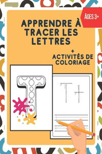 Apprendre à Tracer les Lettres