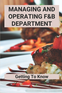 Managing And Operating F&B Department