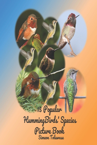 15 Popular Hummingbirds' Species Picture Book