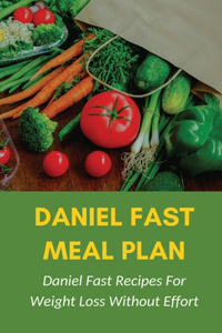 Daniel Fast Meal Plan