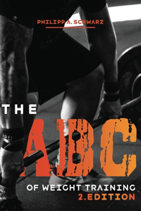 ABC of Weight Training