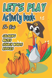 Let's Play Activity Book For Kids
