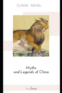 Myths and Legends of China