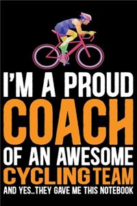 I'm A Proud Coach Of an Awesome Cycling Team