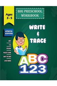 Write and trace ABC 123 Big Preschool Workbook - Ages 3 - 5