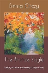 The Bronze Eagle