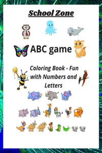 School Zone: ABC game: Coloring Book - Fun with Numbers and Letters