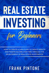 Real Estate Investing for beginners