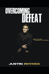 Overcoming Defeat