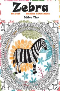 Malbuch - Mandala Stressabbau - Süßes Tier - Zebra