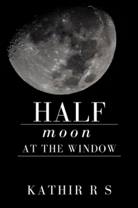 Half Moon at the Window